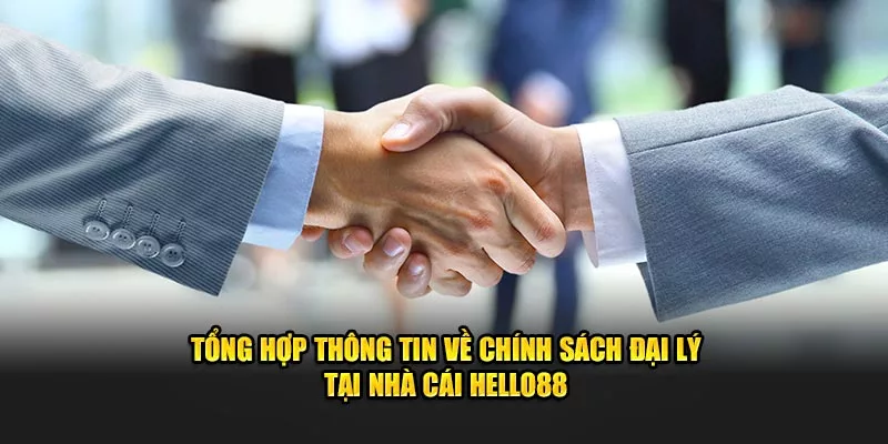 Giới thiệu về đại lý Hello88